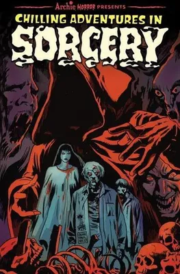 Image de Chilling Adventures in Sorcery