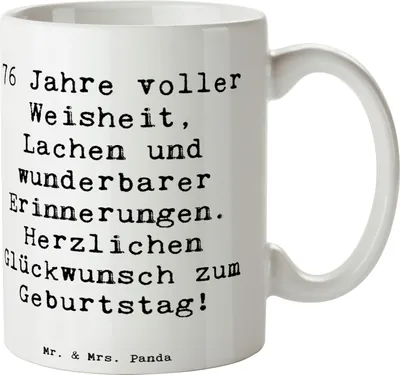 Produktbild von Mr. & Mrs. Panda Tasse Spruch 76. Geburtstag - Weiß - Geschenk, Alles gut zum, Jubiläum, Kakaotasse, Bedruckte, Happy Birthday, Jubilar, 76 Jahre, Geburtstagsfeier
