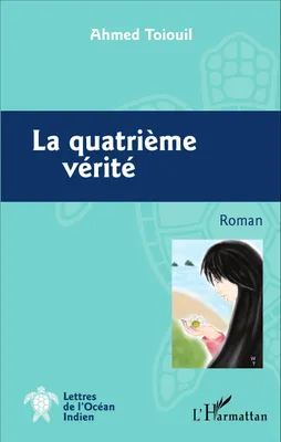 Produktbild von La quatrième vérité