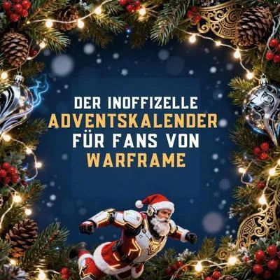 Produktbild von Der inoffizielle Adventskalender für Fans von Warframe