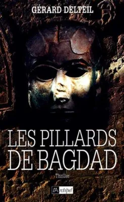 Image de Delteil  G. - Les Pilleurs de Bagdad