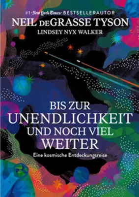 Produktbild von Bis zur Unendlichkeit und noch viel weiter