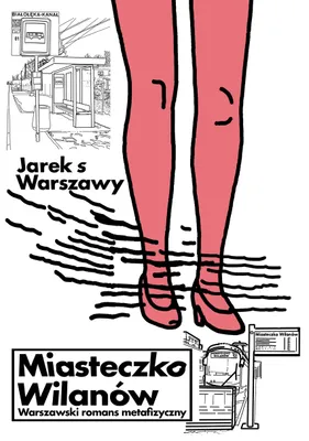 Obrázok produktu pre Miasteczko Wilanów. Varšavský metafyzický román