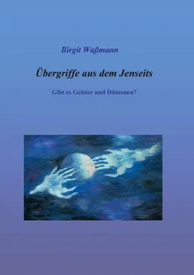 Produktbild von Übergriffe aus dem Jenseits