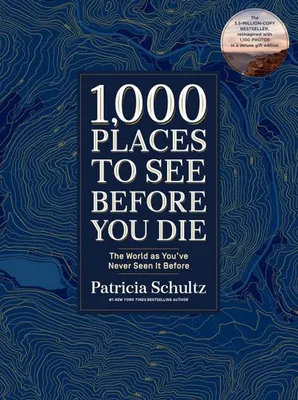 Image de 1,000 Places to See Before You Di. Deluxe Gift Edition