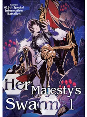 Image de Her Majesty's Swarm: Volume 1
