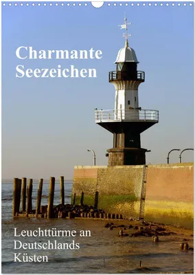 Produktbild von Charmante Seezeichen (Wandkalender 2026 DIN A3 hoch), CALVENDO Monatskalender