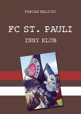 Productafbeelding van FC St. Pauli. Inny klub. Książka o historii i kulturze klubu