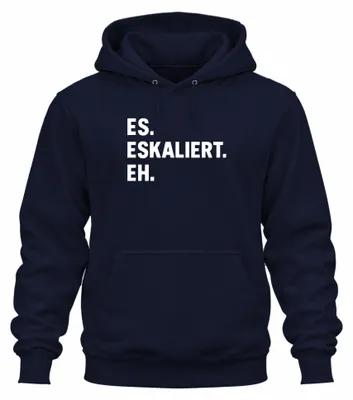 Productafbeelding van "Het escaleert, haha!" - Grappige, sarcastische opdruk. Uni hoodie, marineblauw, maat L