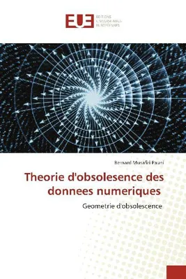 Produktbild von Theorie d'obsolesence des donnees numeriques