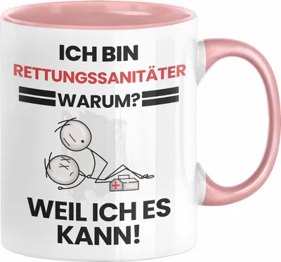 Produktbild von Rettungssanitäter Geschenk Tasse Lustiger Spruch Ich Bin Rettungssanitäter Warum Weil Ich Es Kann Geschenkidee Bester Rettungssanitäter Geburtstag Kaffee-Becher (Rosa)