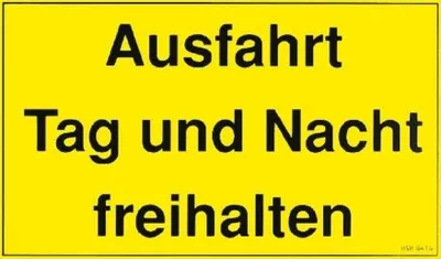 Produktbild von Hinweisschild - Ausfahrt - Tag und Nacht freihalten - Gr. ca. 25 x 15 cm - 308416