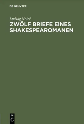 Produktbild von Zwölf Briefe eines Shakespearomanen