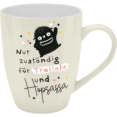 Kaffeetasse 35 cl mit Spruch "Trallala und Hopsassa"
