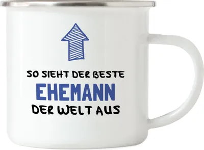 Produktbild von So Sieht Der Beste Ehemann Der Welt Aus Emaille Tasse Süßes Motiv Als Vatertagsgeschenk Bester Mann