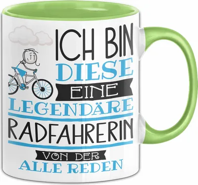 Produktbild von Radfahrerin Tasse Geschenk Ich Bin Diese Eine Legendäre Radfahrerin Von Der Alle Reden Geschenkidee Geburtstag Weihnachten (Grün)