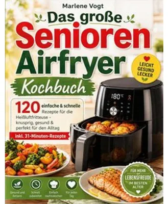 Produktbild von Das große Senioren Airfryer Kochbuch