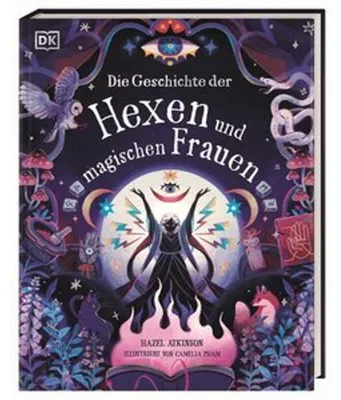 Zdjęcie produktu dla Die Geschichte der Hexen und magischen Frauen