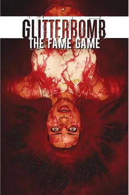 Produktbild von Glitterbomb Volume 2: The Fame Game