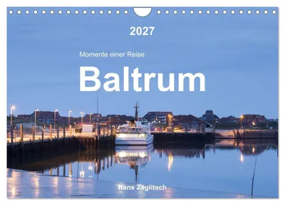 Produktbild von Baltrum - Momente einer Reise (Wandkalender 2027 DIN A4 quer), CALVENDO Monatskalender