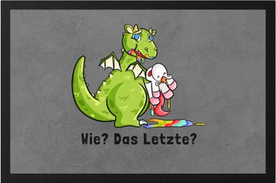 Produktbild von Wie? Das letzte?  Drache frisst Einhorn Lustig Sarkasmus Fußmatte