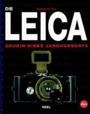 Produktbild von Die Leica: Zeugin eines Jahrhunderts