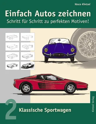 Immagine prodotto di Einfach Autos zeichnen - Schritt für Schritt zu perfekten Motiven!