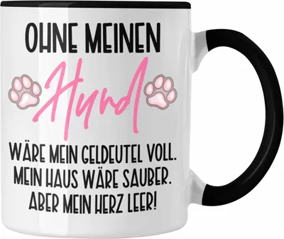 Produktbild von Trendation - Ohne Meinen Hund Tasse Geschenk Team Hunde-Besitzerin Geschenkidee Ein Team (Schwarz)