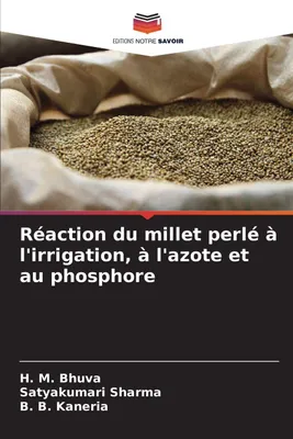 Produktbild von Réaction du millet perlé à l'irrigation, à l'azote et au phosphore