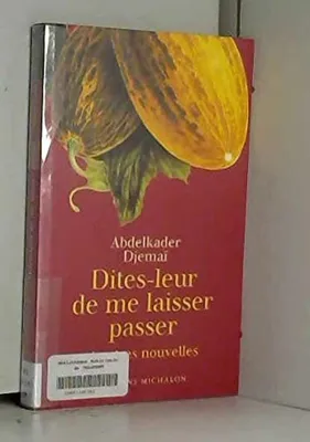 Image de Dites leur de me laisser