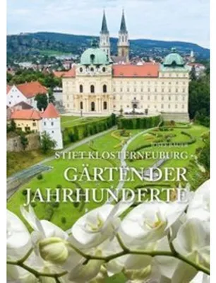 Produktbild von Stift Klosterneuburg - Gärten der Jahrhunderte
