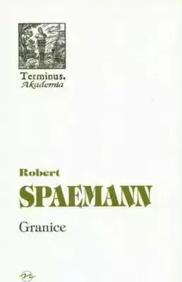 Produktbild von Granice - Robert Spaemann (Buch auf Polnisch)