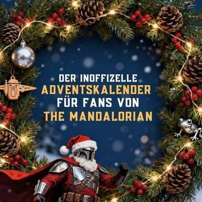 Produktbild von Der inoffizielle Adventskalender für Fans von The Mandalorian