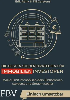 Produktbild von Die besten Steuerstrategien für Immobilieninvestoren