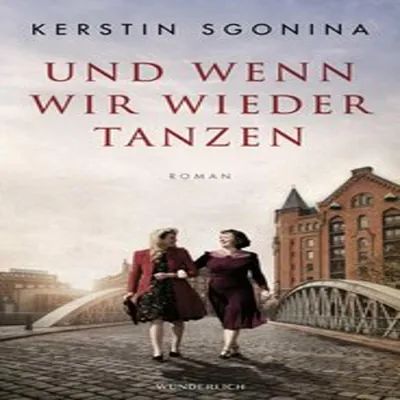 Productafbeelding van Und wenn wir wieder tanzen