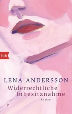 Produktbild von Widerrechtliche Inbesitznahme