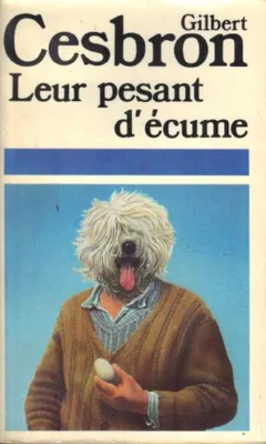 Image de Leur pesant d'ecume