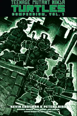 Produktbild von Teenage Mutant Ninja Turtles Compendium, Vol. 1