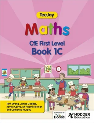 Zdjęcie produktu dla TeeJay Maths CfE First Level Book 1C