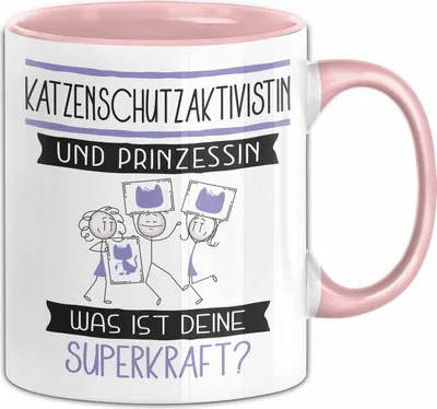 Produktbild von Katzenschutzaktivistin Und Prinzessin Tasse Geschenk Für Eine Katzenschutzaktivistin Geburtstag Was Ist Deine Superkraft (Rosa)
