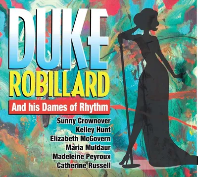 Produktbild von Robillard, D: And His Dames Of Rhythm