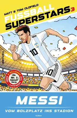 Produktbild von Messi: Das actionreiche Buch über den größten Fußballhelden für Kinder
