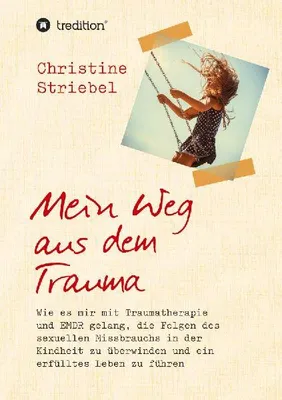 Produktbild von Mein Weg aus dem Trauma