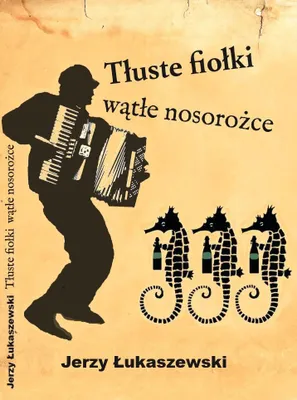 Produktbild von Książka Tłuste fiołki, wątłe nosorożce