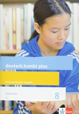 Produktbild von deutsch.kombi plus 8. Arbeitsheft mit Lösungsteil Klasse 8. Differenzierende Allgemeine Ausgabe