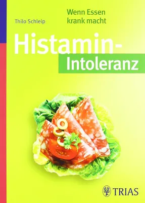 Produktbild von Schleip, T: Histamin-Intoleranz