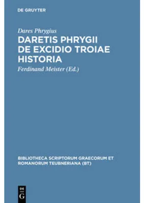 Produktbild von Daretis Phrygii de excidio Troiae historia