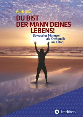 Produktbild von Du Bist Der Mann Deines Lebens!