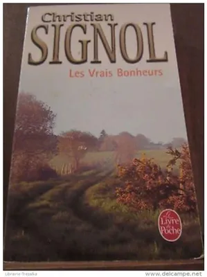 Image de Christian Signol - les vrais bonheurs