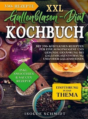 Produktbild von XXL Gallenblasen-Diät Kochbuch